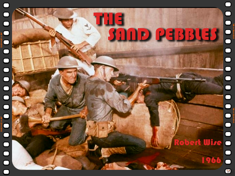 The Sand Pebbles